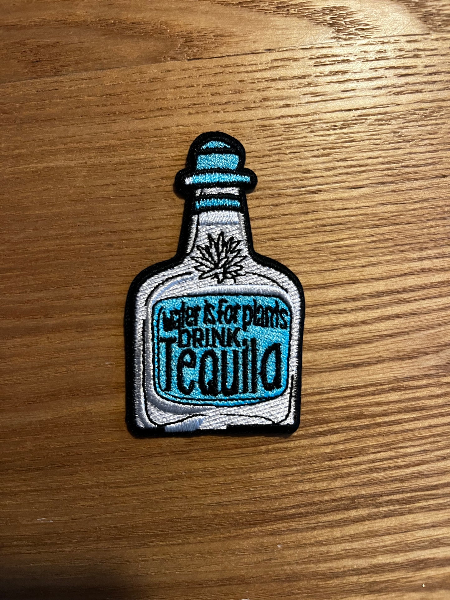 Water is for plants, drink tequila